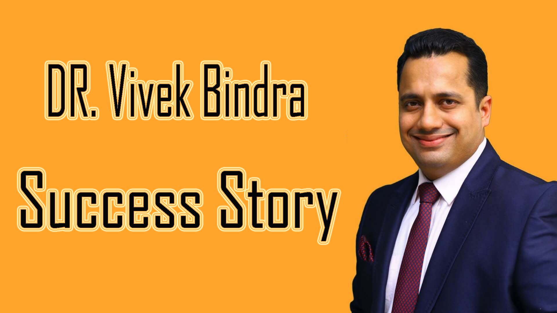 Dr. Vivek Bindra Biography and Success Story in Hindi
