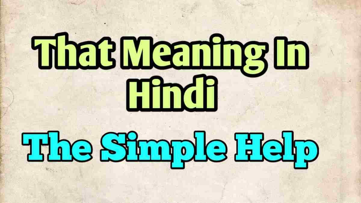 That Meaning In Hindi With Example Sentence