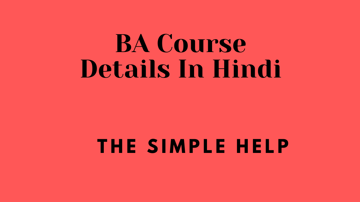 BA Course Details In Hindi