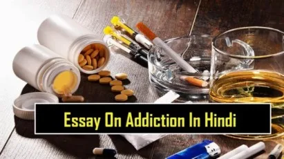 Essay-On-Addiction-In-Hindi