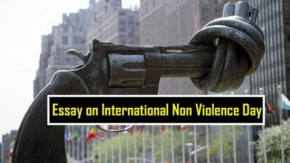 Essay on International Non Violence Day in Hindi