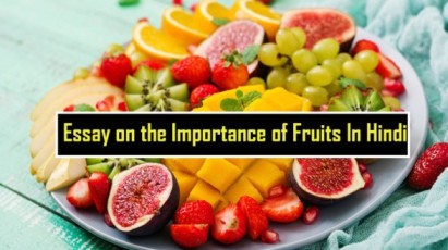 Essay on the Importance of Fruits In Hindi